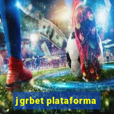 jgrbet plataforma